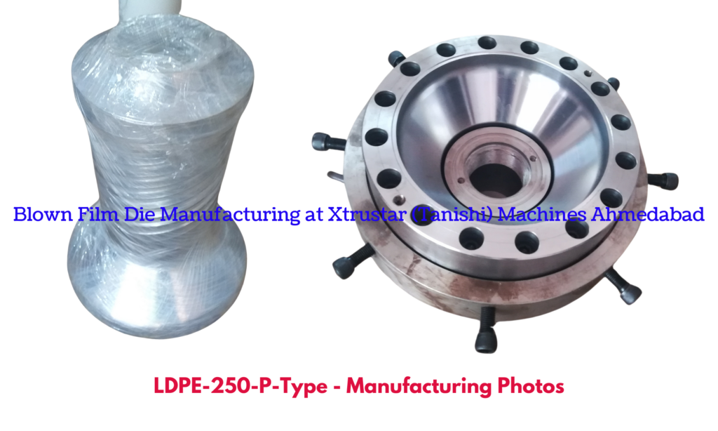 LDPE 250 mm Die P type for monolayer extrusion