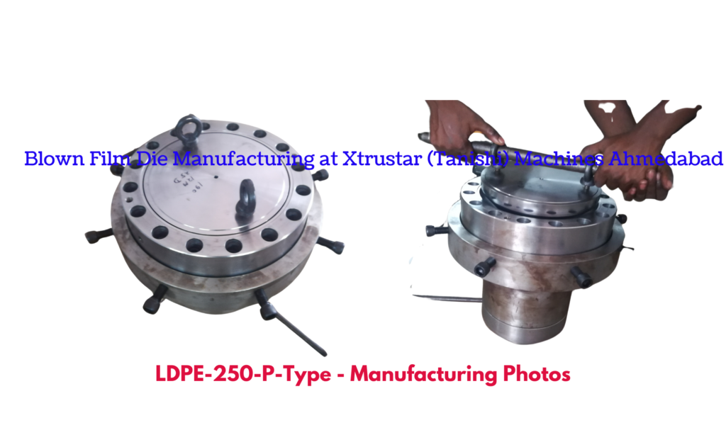 LDPE 250 mm Die P type for monolayer extrusion