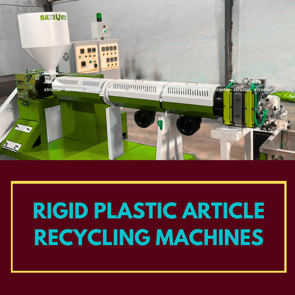 RIGID PLASTIC ARTICLE RECYLING MACHINES